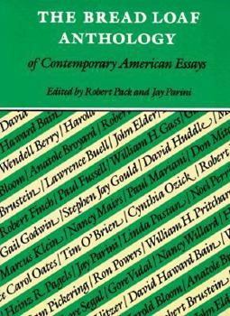 The Bread Loaf Anthology of Contemporary American Essays - Book  of the Bread Loaf Anthology
