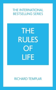 Paperback The Rules of Life: A Personal Code for Living a Better, Happier, More Successful Kind of Life Book