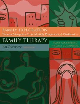 Paperback Family Exploration: Personal Viewpoints from Multiple Perspectives (Student Workbook) Book
