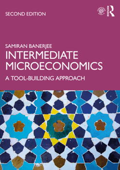 Paperback Intermediate Microeconomics: A Tool-Building Approach Book
