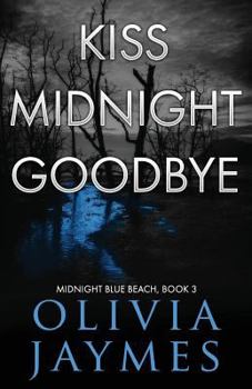 Paperback Kiss Midnight Goodbye Book