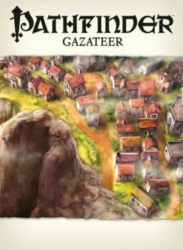 Pathfinder Chronicles: Gazetteer - Book  of the Pathfinder Campaign Setting
