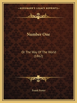 Paperback Number One: Or The Way Of The World (1862) Book