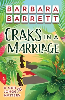 Paperback Craks in a Marriage (The Mah Jongg Mysteries) Book