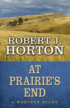 Hardcover At Prairie's End Book