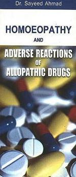 Paperback Homoeopathy and Adverse Reaction of Allopathic Drugs Book