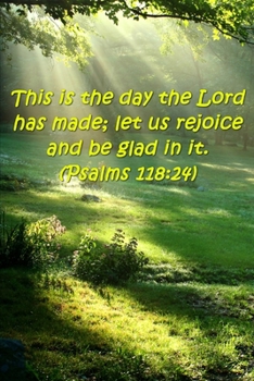 2020 Weekly Planner Bible Verse Day Lord Made Rejoice 134 Pages: 2020 Planners Calendars Organizers Datebooks Appointment Books Agendas