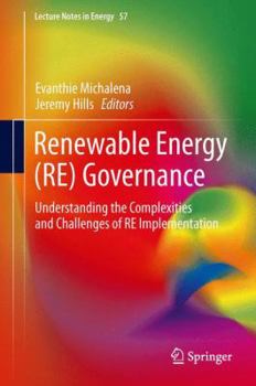 Hardcover Renewable Energy Governance: Complexities and Challenges Book