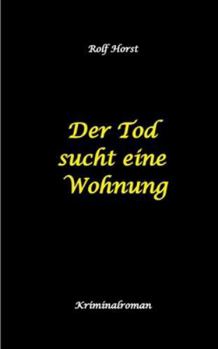 Der Tod sucht eine Wohnung - Obdachlos, Umzug, Leere Wohnung, Obduktion, Verein, Drogen, Prostitution, Erwürgen, Posttraumatische Belastungsstörung, BMW 2002 tii: Ein Carmen Siebert Krimi