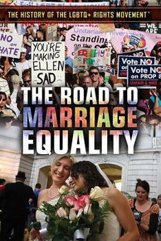 Library Binding The Road to Marriage Equality Book