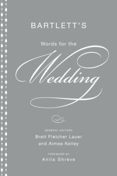 Hardcover Bartlett's Words for the Wedding Book