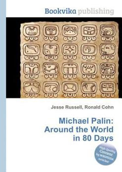 Paperback Michael Palin: Around the World in 80 Days Book