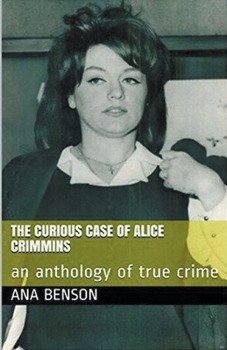 Paperback The Curious Case of Alice Crimmins Book