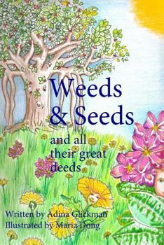 Paperback Weeds & Seeds and all their great deeds Book
