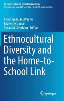 Hardcover Ethnocultural Diversity and the Home-To-School Link Book