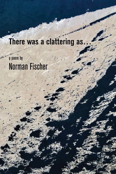 Paperback There Was a Clattering As... Book