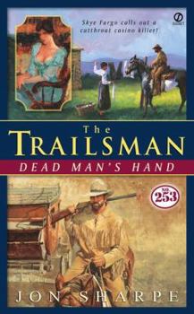 Dead Man's Hand - Book #253 of the Trailsman