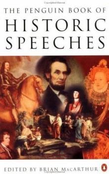 Paperback Historic Speeches, the Penguin Book of Book