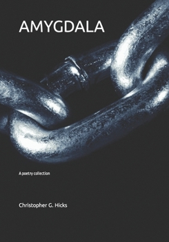 Paperback Amygdala: A poetry collection Book