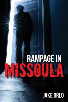 Paperback Rampage In Missoula Book