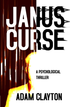 Janus Curse: A Psychological Thriller (Hannah Ahmed Thrillers)