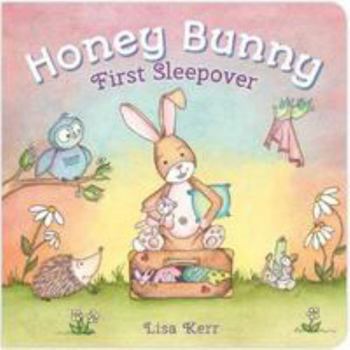 Board book Honey Bunny First Sleepover Book
