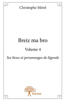 Paperback Breiz ma bro - Tome 4 [French] Book