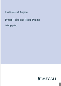 Paperback Dream Tales and Prose Poems: in large print Book