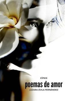 Paperback Cinco poemas de amor [Spanish] Book