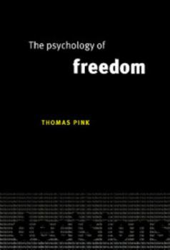 Hardcover The Psychology of Freedom Book