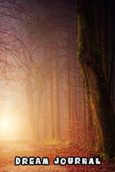 Dream Journal: Dream Workbook. Guide to dreams, note your dreams daily.