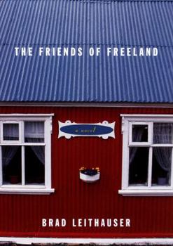 Hardcover The Friends of Freeland Book