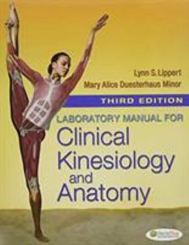 Hardcover Pkg: Clin Kines & Anat 5e & Lab Manual Clin Kines & Anat 3e Book