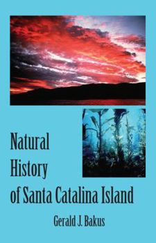 Paperback Natural History of Santa Catalina Island Book