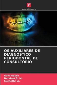 Paperback OS Auxiliares de Diagnóstico Periodontal de Consultório [Portuguese] Book