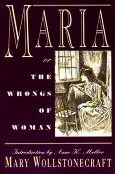 Paperback Maria: Or, the Wrongs of Woman Book