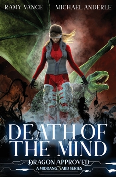 Death of the Mind - Book #12 of the Dragon Approved