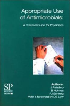 Spiral-bound Appropriate Use of Antimicrobials: A Practical Guide for Physicians Book