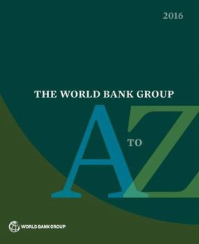 Paperback World Bank Group A to Z 2016 Book