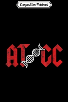 Composition Notebook: ATGC Bioinformatics Bioinformatician Computer Science  Journal/Notebook Blank Lined Ruled 6x9 100 Pages