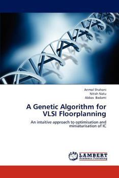 Paperback A Genetic Algorithm for VLSI Floorplanning Book
