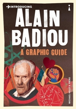 Introducing Alain Badiou: A Graphic Guide - Book  of the Graphic Guides