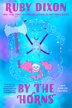 By the Horns (Royal Artifactual Guild)