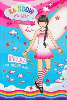 Paperback Rainbow Magic Weather Fairies #3: Pearl the Cloud Fairy Book