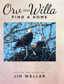 Orv And Willa Find A Home