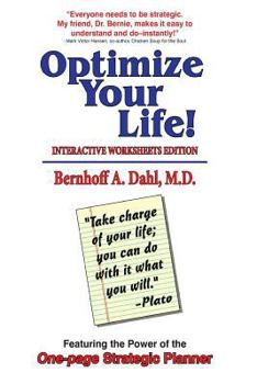 Paperback Optimize Your Life!: Interactive Worksheets Edition Book