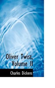 Paperback Oliver Twist, Volume II Book