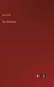 Hardcover Ten Old Maids Book