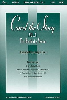 Carol the Story, Volume 1: The Birth of a Savior