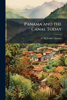 Paperback Panama and the Canal Today Book